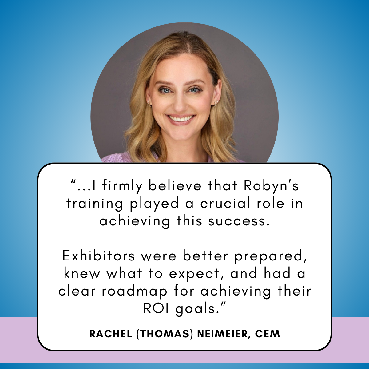 LinkedIn recommendation from Rachel (Thomas) Neimeier, CEM