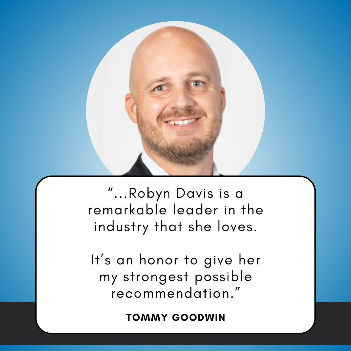 LinkedIn recommendation from Tommy Goodwin